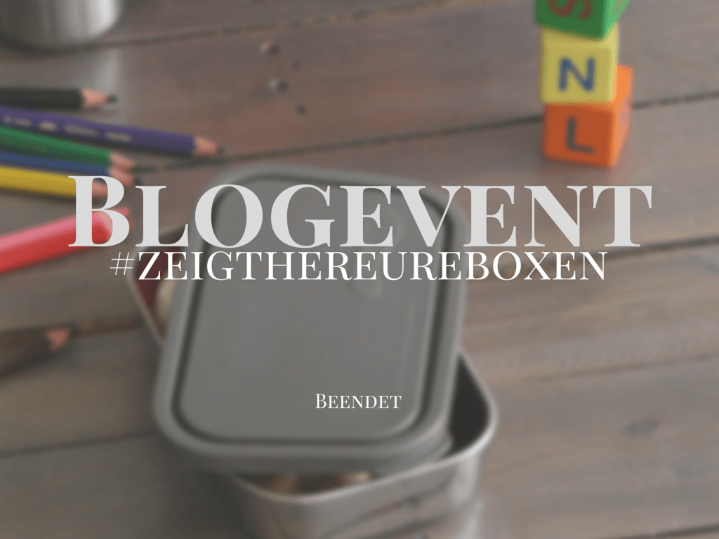 Ende Blogevent #zeigthereureboxen